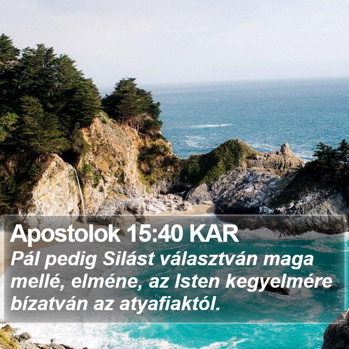 Apostolok 15:40 KAR Bible Study