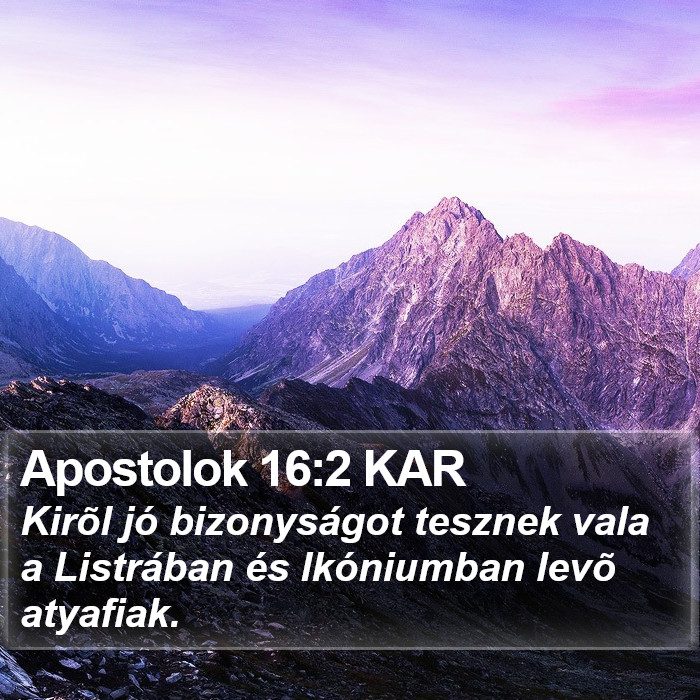 Apostolok 16:2 KAR Bible Study
