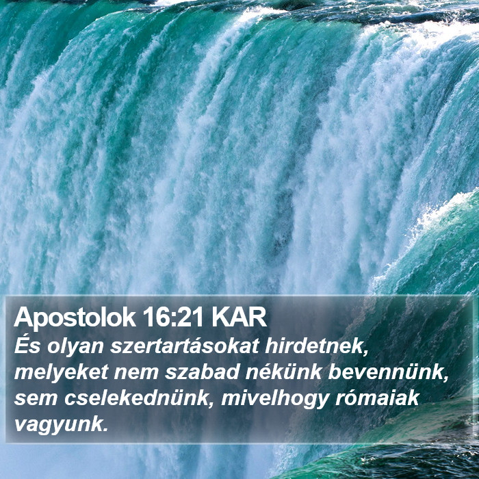 Apostolok 16:21 KAR Bible Study