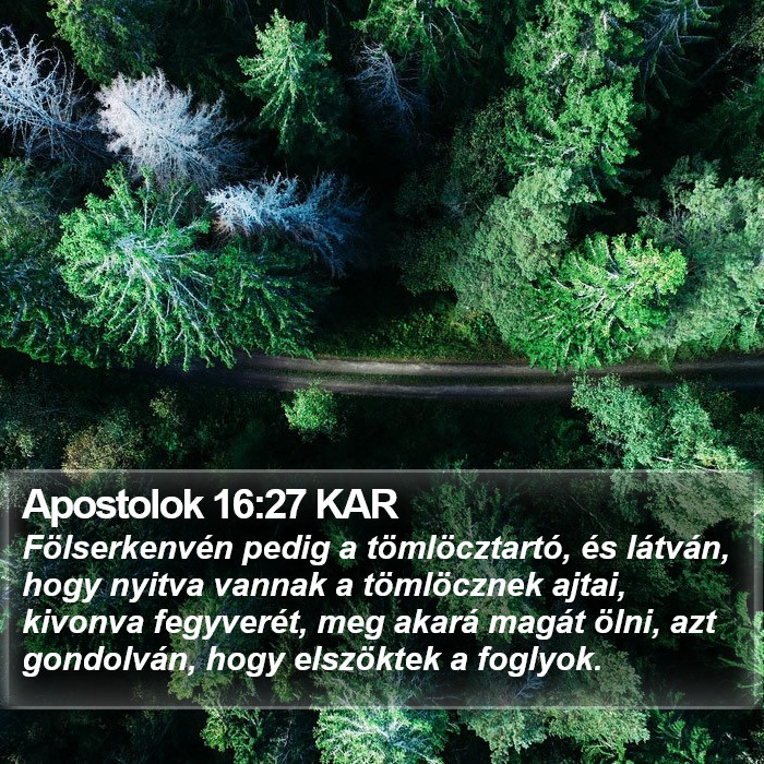 Apostolok 16:27 KAR Bible Study