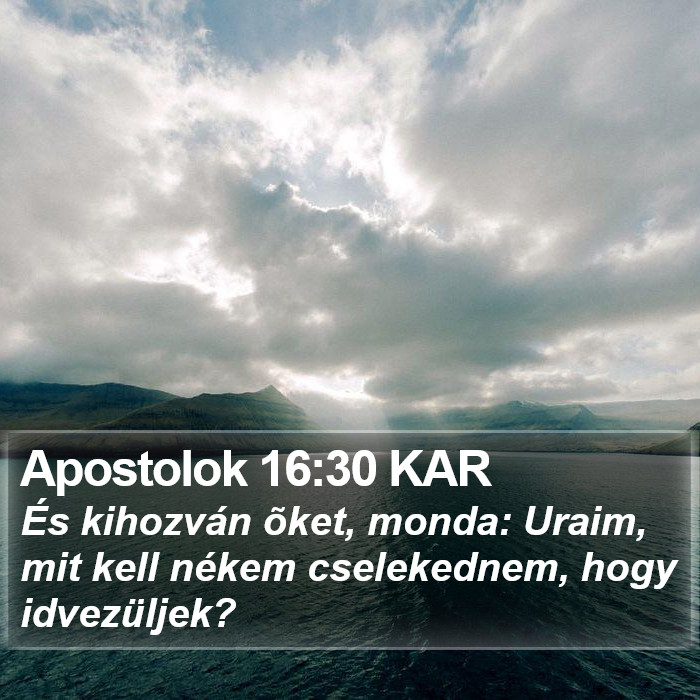 Apostolok 16:30 KAR Bible Study