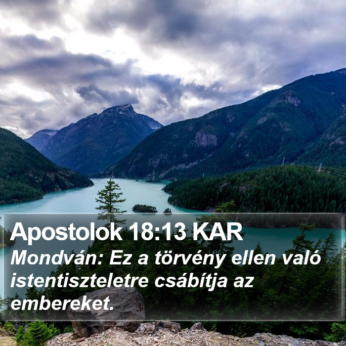 Apostolok 18:13 KAR Bible Study