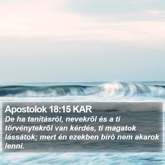 Apostolok 18:15 KAR Bible Study