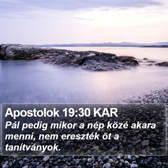 Apostolok 19:30 KAR Bible Study