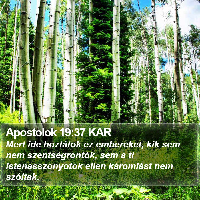 Apostolok 19:37 KAR Bible Study