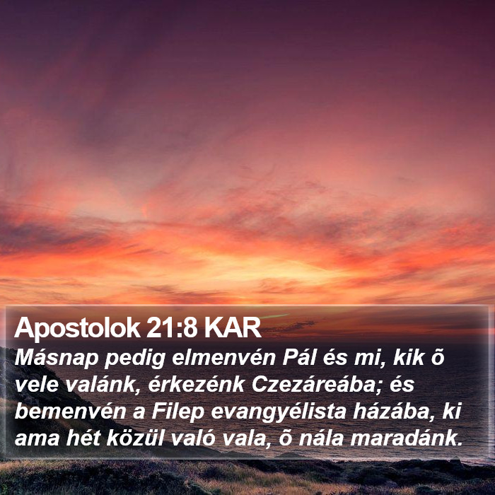 Apostolok 21:8 KAR Bible Study