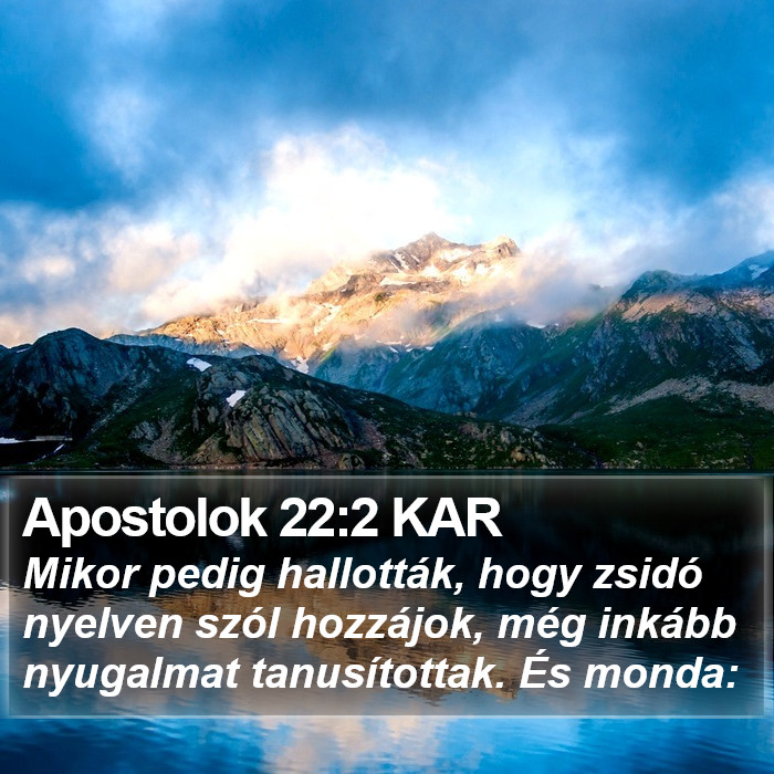 Apostolok 22:2 KAR Bible Study