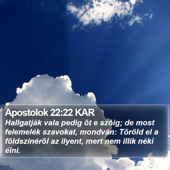 Apostolok 22:22 KAR Bible Study