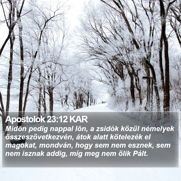 Apostolok 23:12 KAR Bible Study