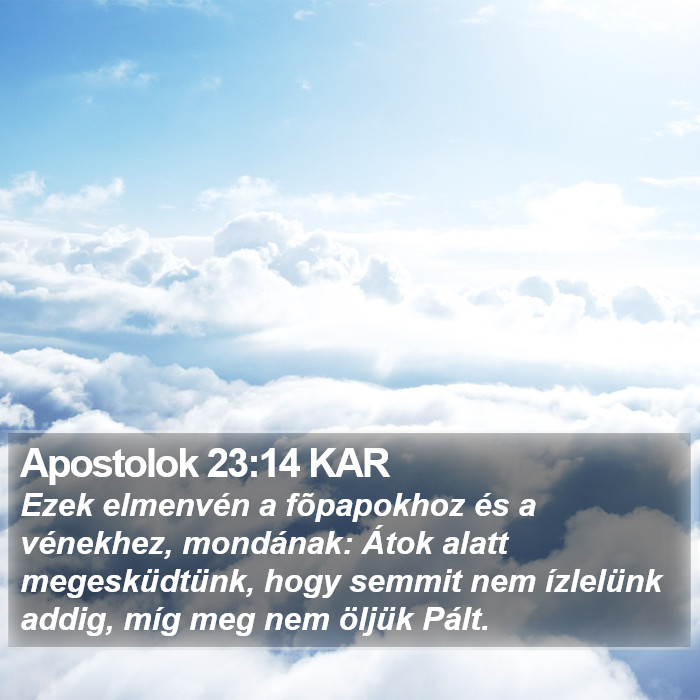 Apostolok 23:14 KAR Bible Study