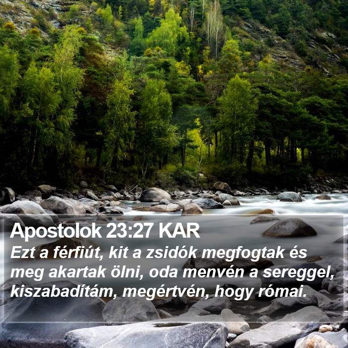 Apostolok 23:27 KAR Bible Study
