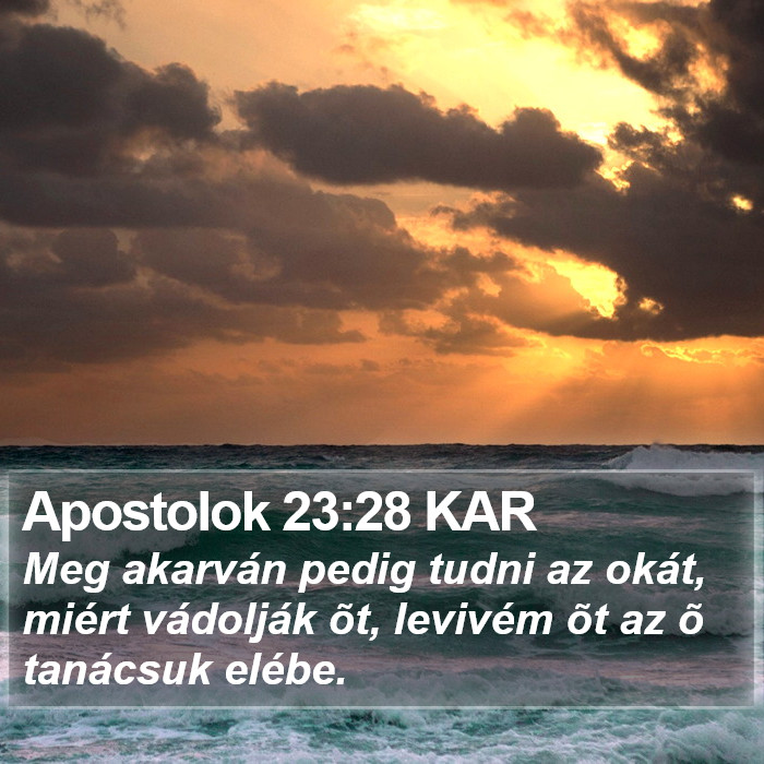 Apostolok 23:28 KAR Bible Study