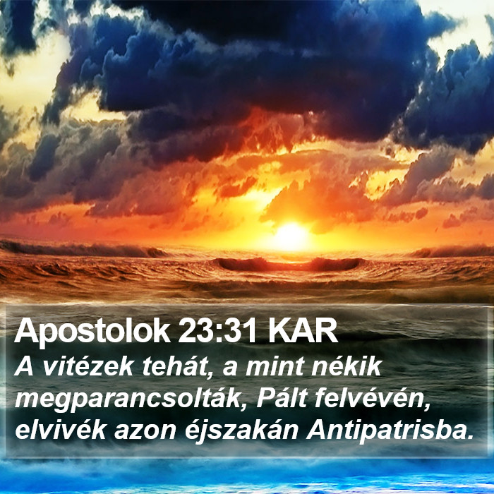 Apostolok 23:31 KAR Bible Study