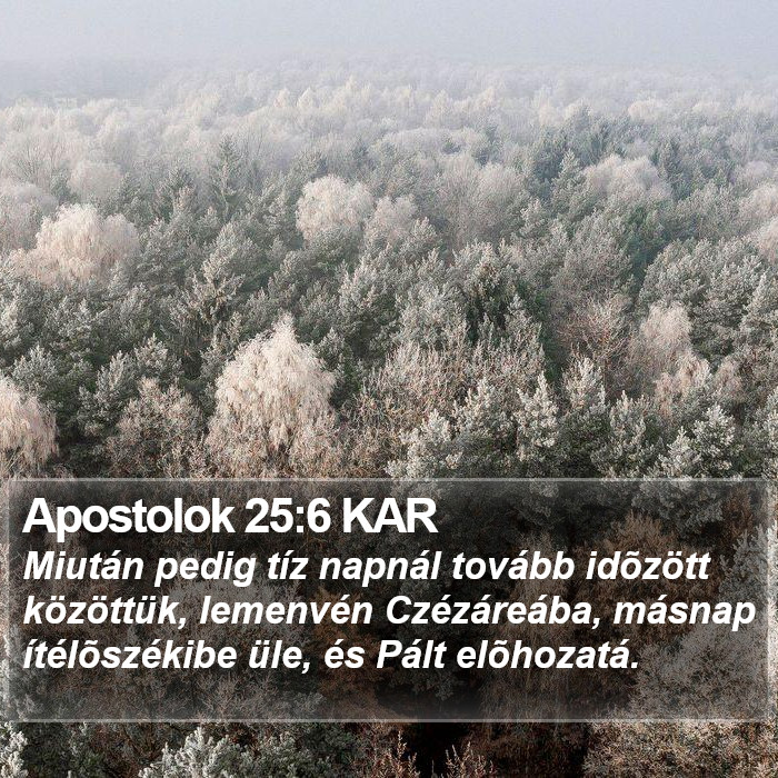 Apostolok 25:6 KAR Bible Study