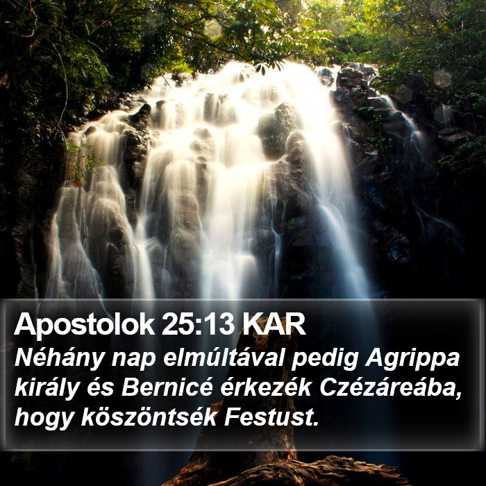 Apostolok 25:13 KAR Bible Study
