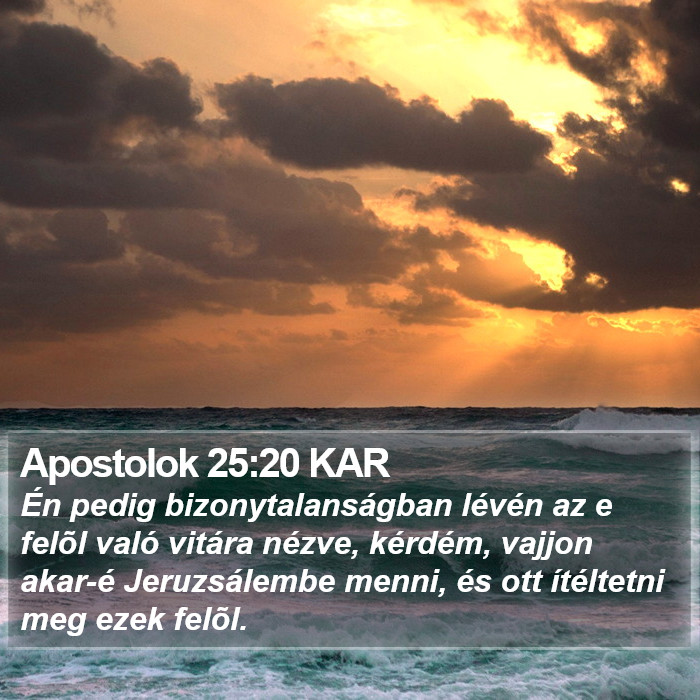 Apostolok 25:20 KAR Bible Study