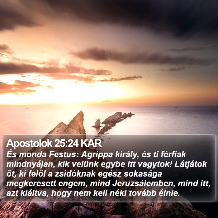 Apostolok 25:24 KAR Bible Study