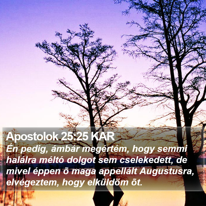 Apostolok 25:25 KAR Bible Study