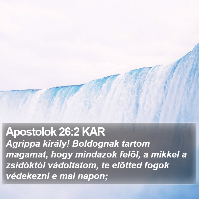 Apostolok 26:2 KAR Bible Study