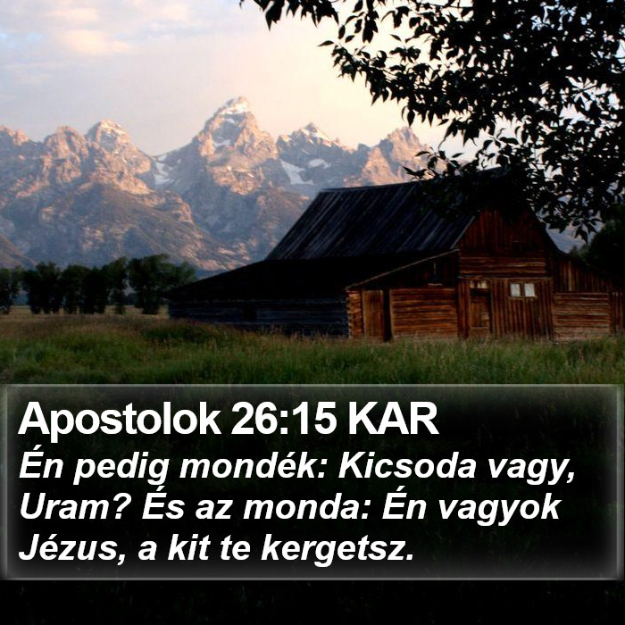 Apostolok 26:15 KAR Bible Study