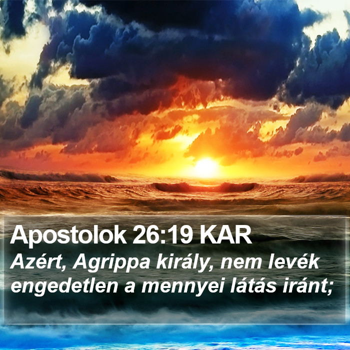 Apostolok 26:19 KAR Bible Study