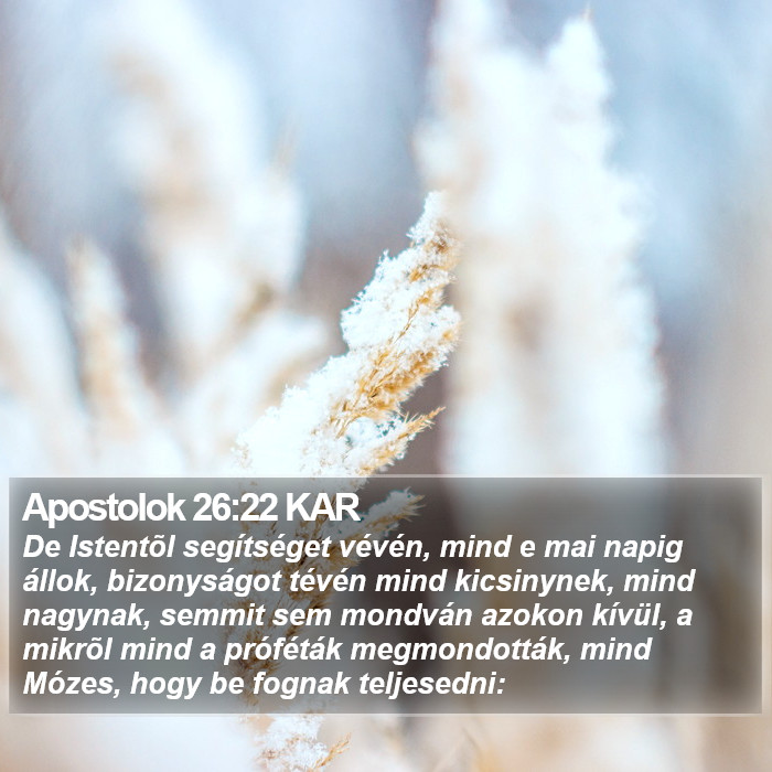 Apostolok 26:22 KAR Bible Study