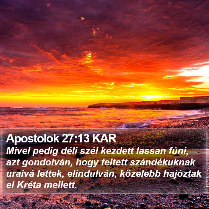 Apostolok 27:13 KAR Bible Study