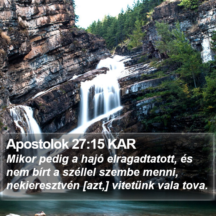 Apostolok 27:15 KAR Bible Study