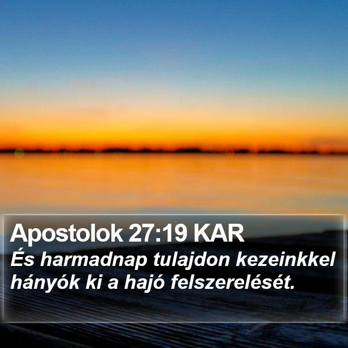 Apostolok 27:19 KAR Bible Study