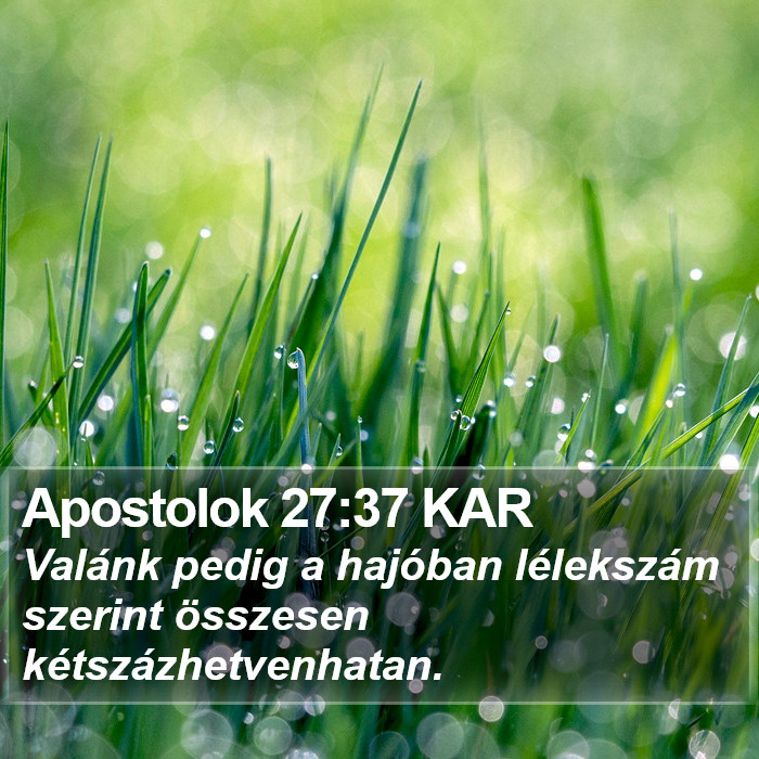 Apostolok 27:37 KAR Bible Study