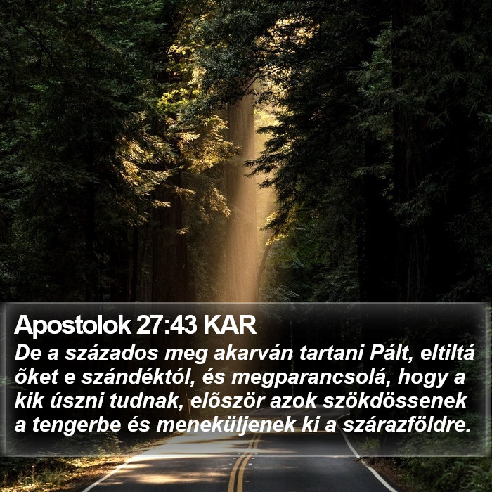 Apostolok 27:43 KAR Bible Study