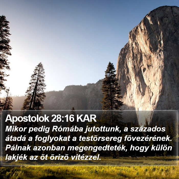 Apostolok 28:16 KAR Bible Study