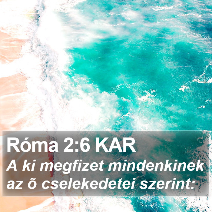 Róma 2:6 KAR Bible Study