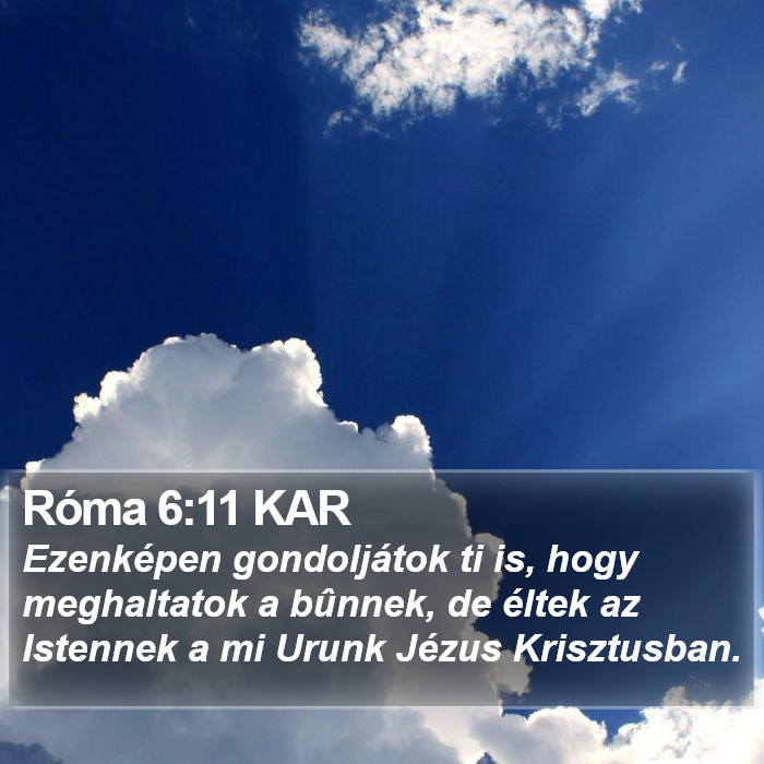 Róma 6:11 KAR Bible Study