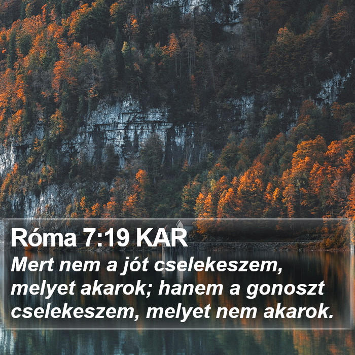 Róma 7:19 KAR Bible Study