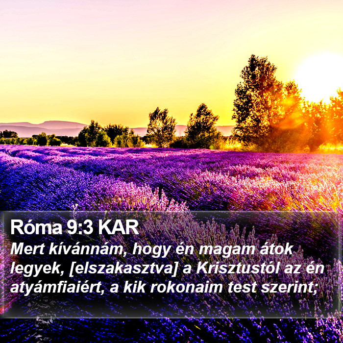 Róma 9:3 KAR Bible Study