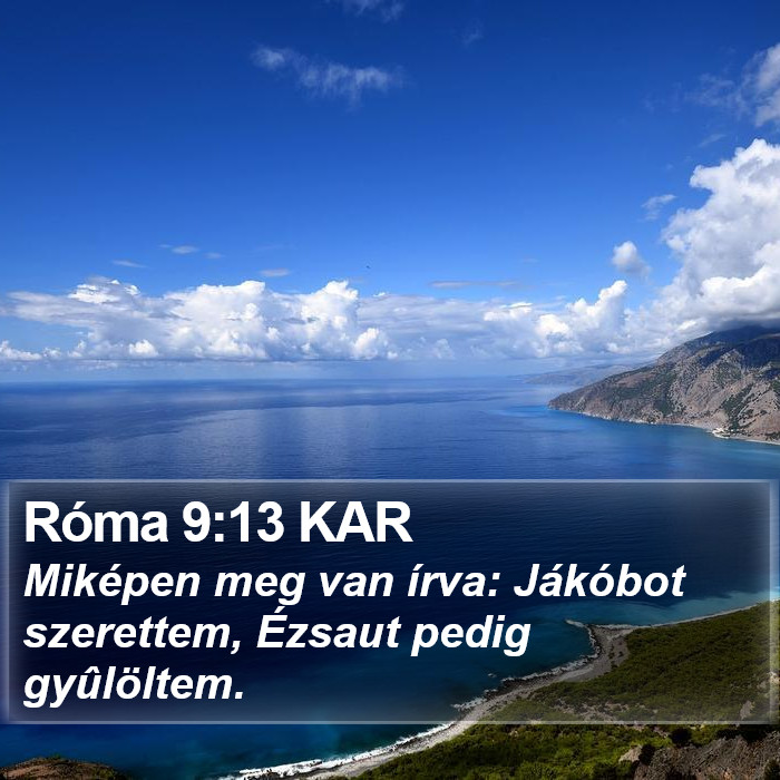 Róma 9:13 KAR Bible Study