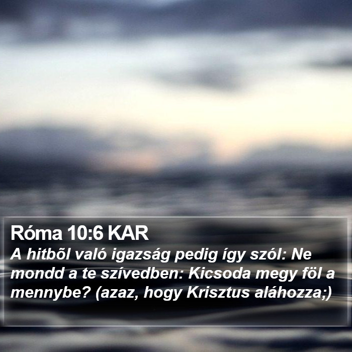 Róma 10:6 KAR Bible Study