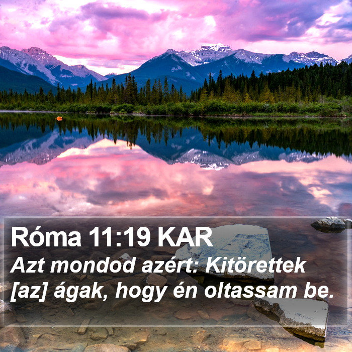 Róma 11:19 KAR Bible Study