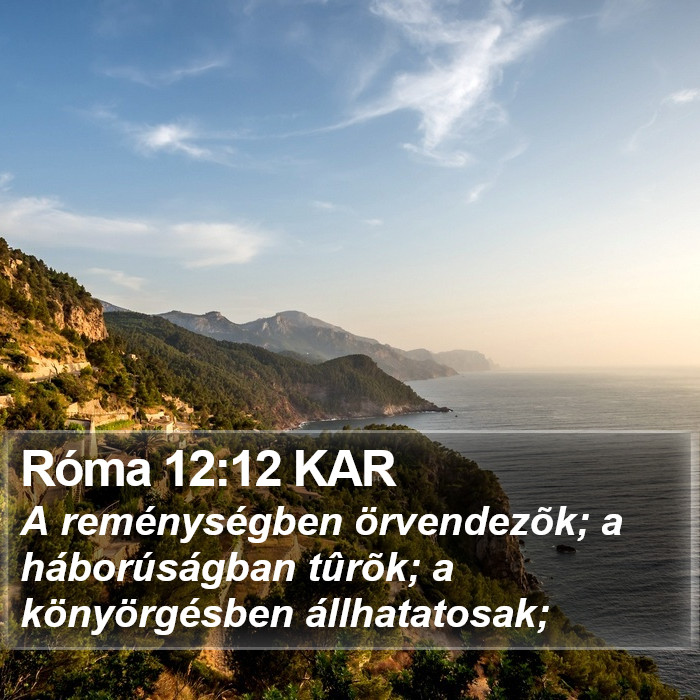 Róma 12:12 KAR Bible Study