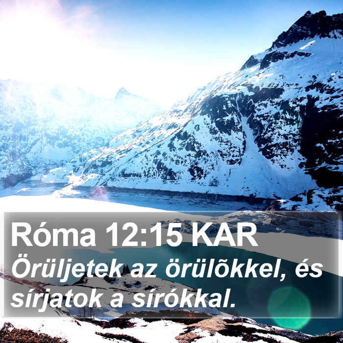 Róma 12:15 KAR Bible Study