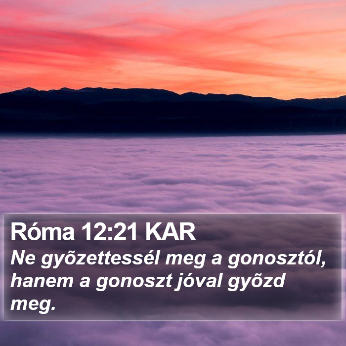 Róma 12:21 KAR Bible Study