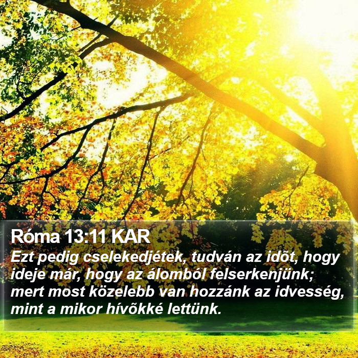 Róma 13:11 KAR Bible Study