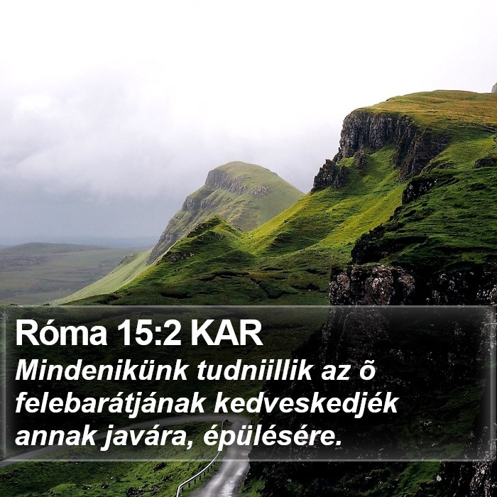 Róma 15:2 KAR Bible Study