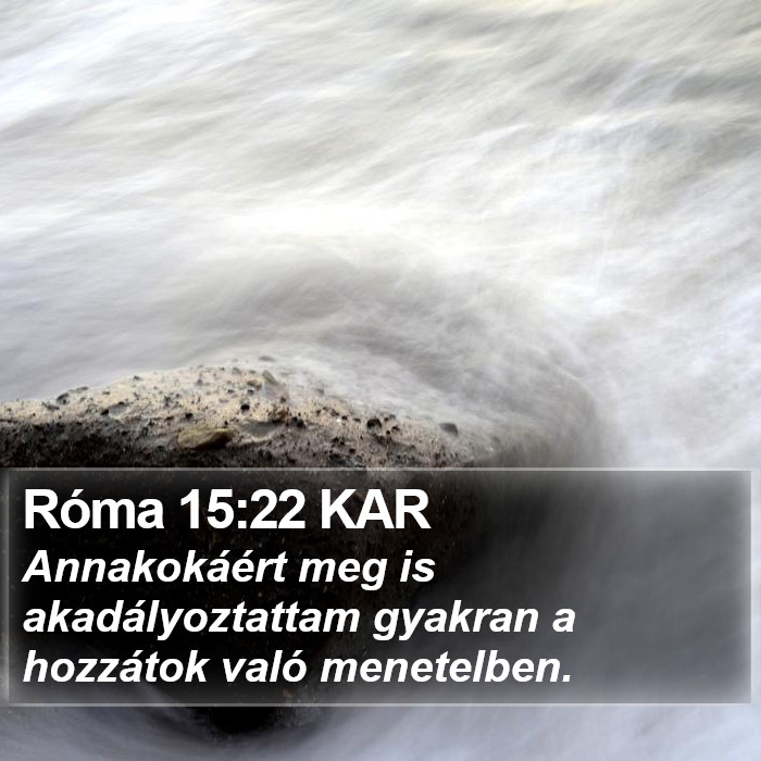 Róma 15:22 KAR Bible Study