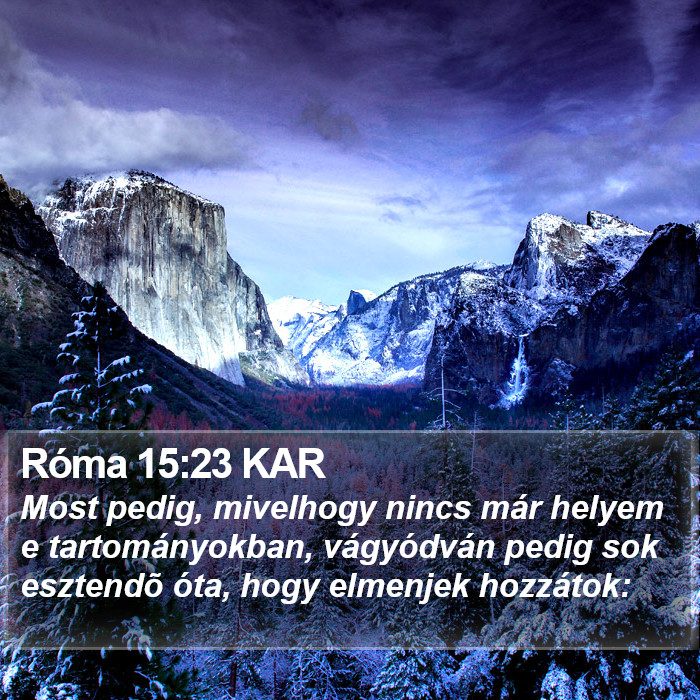 Róma 15:23 KAR Bible Study