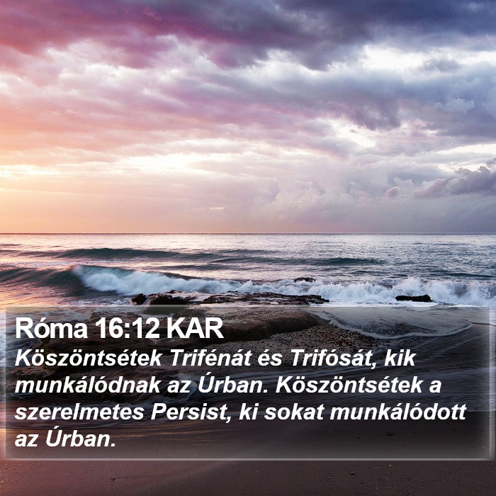 Róma 16:12 KAR Bible Study