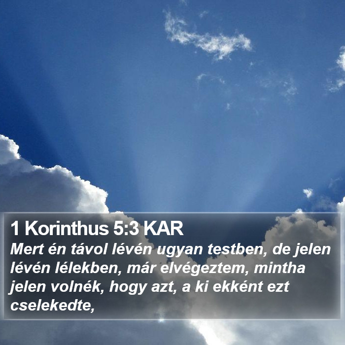 1 Korinthus 5:3 KAR Bible Study