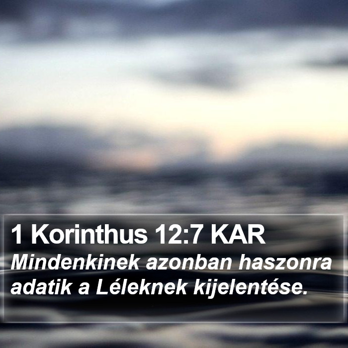1 Korinthus 12:7 KAR Bible Study