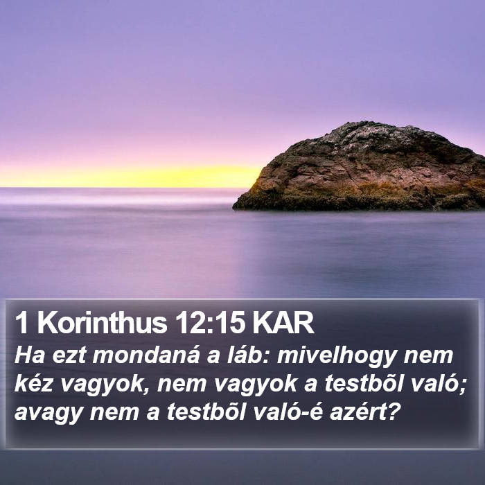 1 Korinthus 12:15 KAR Bible Study